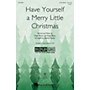 Hal Leonard Have Yourself a Merry Little Christmas (Discovery Level 2) 3-Part Mixed arranged by Audrey Snyder