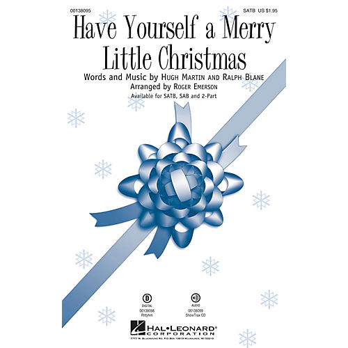 Hal Leonard Have Yourself a Merry Little Christmas SATB arranged by Roger Emerson