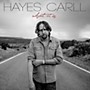 ALLIANCE Hayes Carll - What It Is (CD)