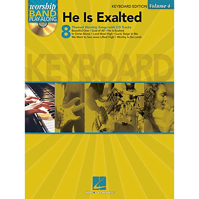 Hal Leonard He Is Exalted - Keyboard Edition Worship Band Play-Along Series Softcover with CD Composed by Various