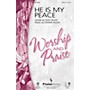 PraiseSong He Is My Peace CHOIRTRAX CD Composed by Dennis Allen
