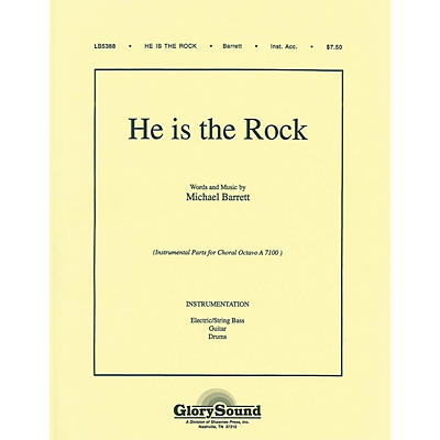 Shawnee Press He Is the Rock IPAKB composed by Michael Barrett