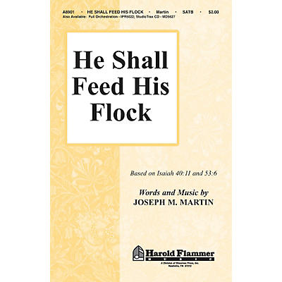 Shawnee Press He Shall Feed His Flock (StudioTrax CD for 35009060) Studiotrax CD Composed by Joseph M. Martin