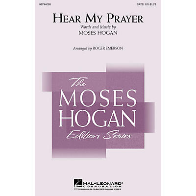 Hal Leonard Hear My Prayer SATB arranged by Roger Emerson