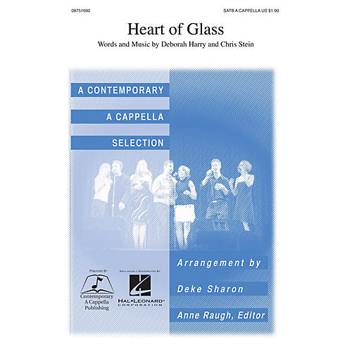 Contemporary A Cappella Publishing Heart of Glass SSAA A Cappella by Blondie Arranged by Deke Sharon