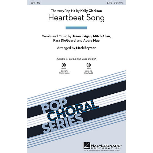Hal Leonard Heartbeat Song 3-Part Mixed by Kelly Clarkson Arranged by Mark Brymer