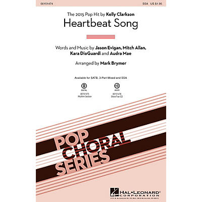 Hal Leonard Heartbeat Song SSA by Kelly Clarkson arranged by Mark Brymer