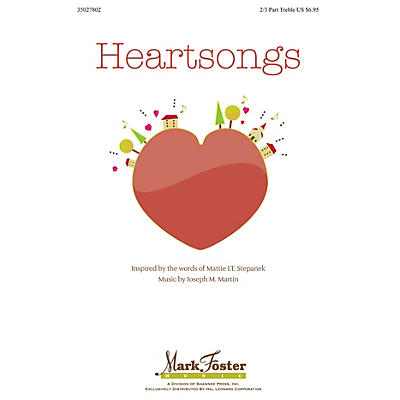 Shawnee Press Heartsongs 2-Part (optional 3-Part) composed by Joseph Martin