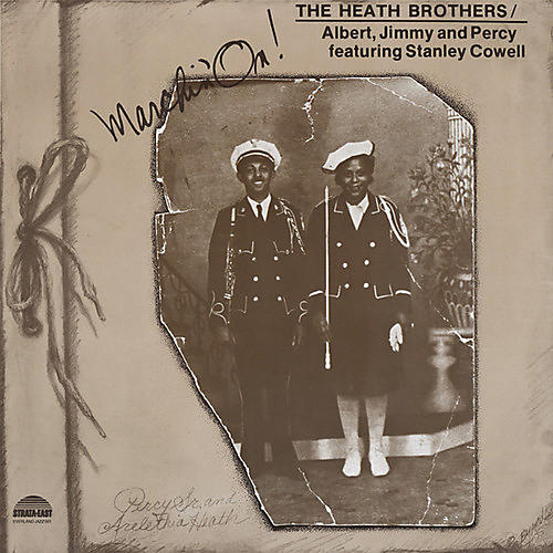 Heath Brothers - Marchin' On