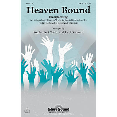 Shawnee Press Heaven Bound SATB arranged by Patti Drennan