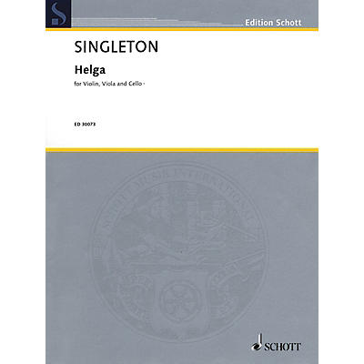 Schott Music Corporation New York Helga (Violin, Viola, and Cello) String Series Composed by Alvin Singleton