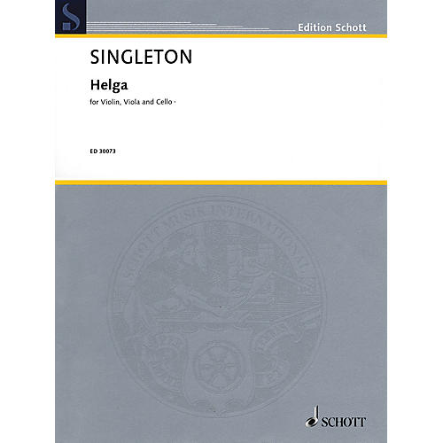 Schott Music Corporation New York Helga (Violin, Viola, and Cello) String Series Composed by Alvin Singleton
