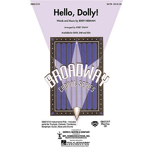 Hal Leonard Hello, Dolly! SAB Arranged by Kirby Shaw