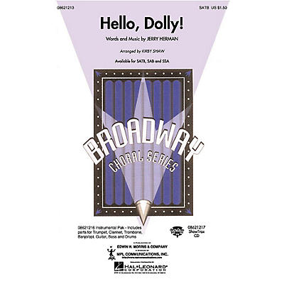 Hal Leonard Hello, Dolly! SATB arranged by Kirby Shaw