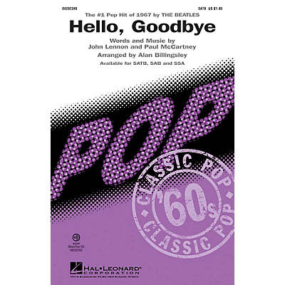 Hal Leonard Hello, Goodbye SAB by The Beatles Arranged by Alan Billingsley