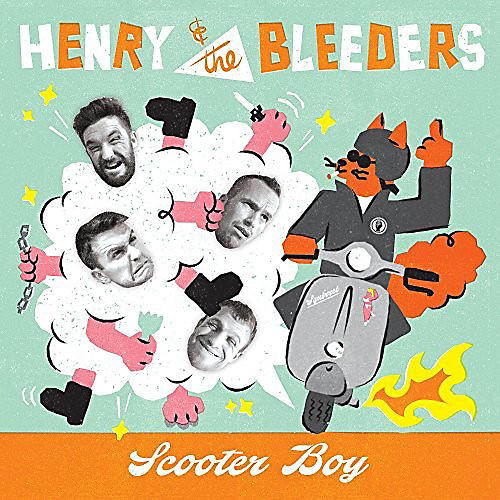 Henry and the Bleeders - Scooter Boy