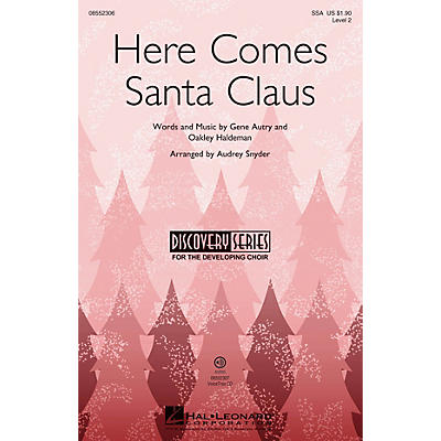 Hal Leonard Here Comes Santa Claus (Discovery Level 2) VoiceTrax CD by Gene Autry Arranged by Audrey Snyder