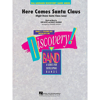 Hal Leonard Here Comes Santa Claus (Right Down Santa Claus Lane) Concert Band Level 1.5 Arranged by Johnnie Vinson