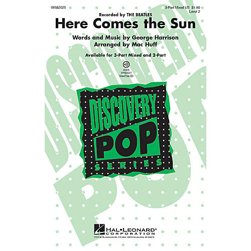 Hal Leonard Here Comes the Sun 2-Part Arranged by Mac Huff