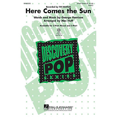 Hal Leonard Here Comes the Sun (Discovery Level 2) 3-Part Mixed arranged by Mac Huff