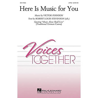 Hal Leonard Here Is Music for You 2-Part composed by Victor Johnson