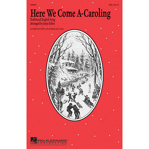 Here We Come A-Caroling SATB arranged by Joyce Eilers