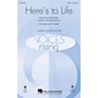 Hal Leonard Here's to Life SATB arranged by Ed Lojeski