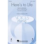 Hal Leonard Here's to Life SSA Arranged by Ed Lojeski