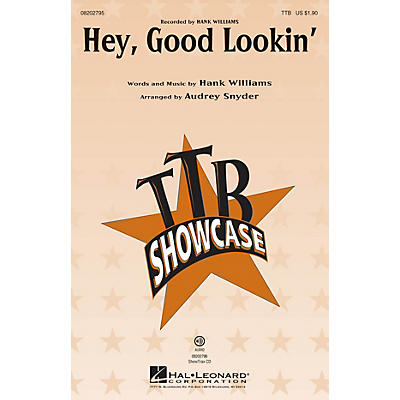 Hal Leonard Hey, Good Lookin' ShowTrax CD by Hank Williams Arranged by Audrey Snyder