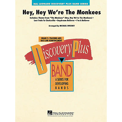 Hal Leonard Hey, Hey We're the Monkees - Discovery Plus Concert Band Series Level 2 arranged by Michael Sweeney