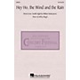 Hal Leonard Hey Ho, the Wind and the Rain SSA composed by Jeffrey Biegel