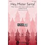Hal Leonard Hey, Mister Santa! (Medley) Discovery Level 3 SSA arranged by Mac Huff