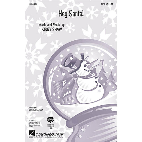 Hal Leonard Hey Santa! SAB Composed by Kirby Shaw