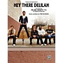 Alfred Hey There Delilah Piano/Vocal/Chords Sheet