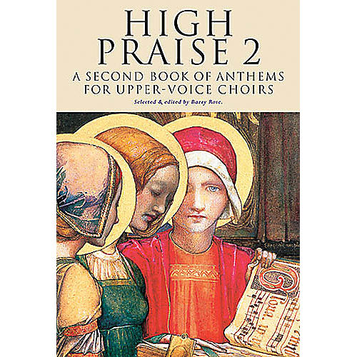 Novello High Praise 2 (A Second Book of Anthems for Upper Voice Choirs) SSA