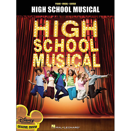 Hal Leonard High School Musical From The Hit Disney Channel Original Movie arranged for piano, vocal, and guitar (P/V/G)