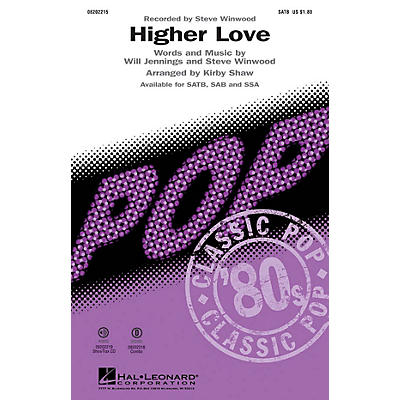 Hal Leonard Higher Love SATB by Steve Winwood arranged by Kirby Shaw