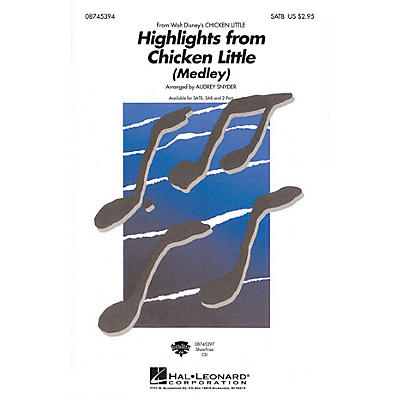 Hal Leonard Highlights From Chicken Little (Medley) ShowTrax CD Arranged by Audrey Snyder