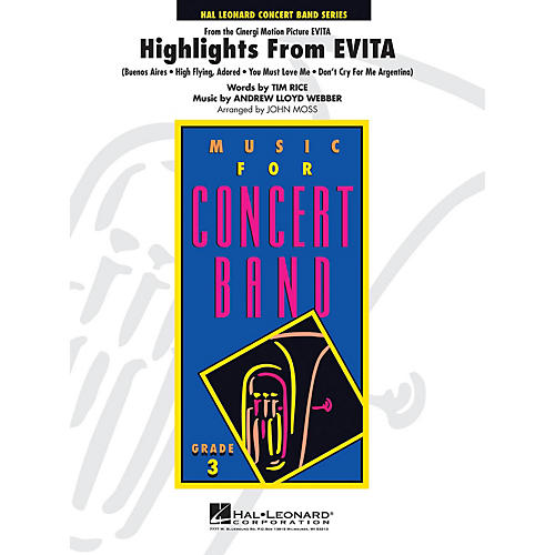 Hal Leonard Highlights from Evita - Young Concert Band Level 3 by John Moss