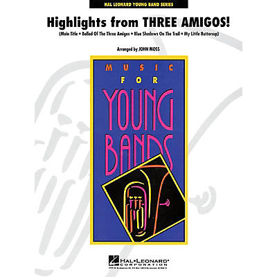 Hal Leonard Highlights from Three Amigos! - Young Concert Band Level 3 by John Moss