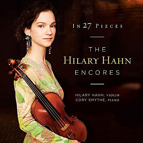 ALLIANCE Hilary Hahn - In 27 Pieces - the Hilary Hahn Encores