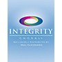 Integrity Music Hillsongs Choral Collection Volume 1 SATB by Richard Kingsmore/Camp Kirkland/Jay Rouse/J. Daniel Smith