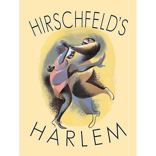 Hirschfeld's Harlem Applause Books Series Hardcover Performed by Al Hirschfeld