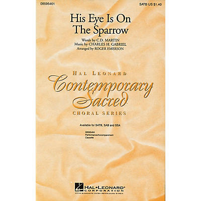 Hal Leonard His Eye Is on the Sparrow SSA Arranged by Roger Emerson