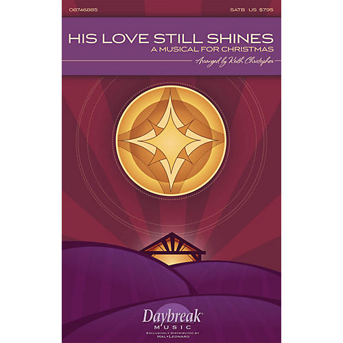 His Love Still Shines (A Musical for Christmas) CD 10-PAK Arranged by Keith Christopher