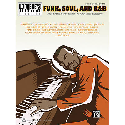 Alfred Hit the Keys! Funk, Soul, and R&B Piano/Vocal/Guitar Book