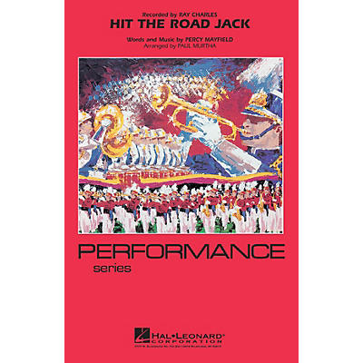 Hal Leonard Hit the Road Jack Marching Band Level 4 Arranged by Paul Murtha