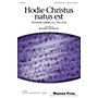 Shawnee Press Hodie Christus Natus Est DOUBLE SATB, A CAPPELLA arranged by Richard Weymuth