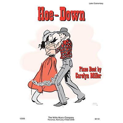 Willis Music Hoe-Down (1 Piano, 4 Hands/Early Inter Level) Willis Series by Carolyn Miller