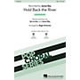 Hal Leonard Hold Back the River SAB by James Bay arranged by Roger Emerson